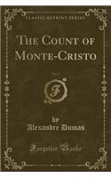 The Count of Monte-Cristo, Vol. 2 (Classic Reprint)