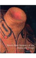 Spruce Root Basketry of the Haida and Tlingit