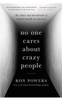 No One Cares about Crazy People