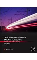 Design of High-Speed Railway Turnouts