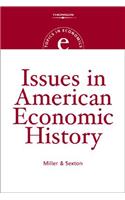 Issues in American Economic History