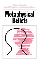 Metaphysical Beliefs: Three Essays