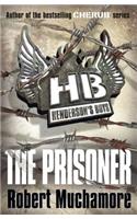 Henderson's Boys: The Prisoner