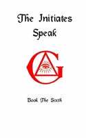 Initiates Speak VI