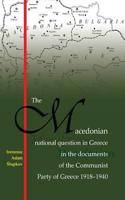 Macedonian national question in Greece in the documents of the Communist Party of Greece 1918-1940