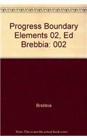 Progress in Boundary Element Methods: Volume 2