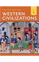 Western Civilizations: Their History & Their Culture