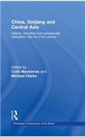 China, Xinjiang and Central Asia