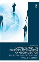 Lawyers and the Rule of Law in an Era of Globalization