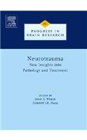 Neurotrauma: New Insights Into Pathology and Treatment