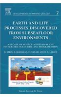 Earth and Life Processes Discovered from Subseafloor Environments