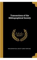 Transactions of the Bibliographical Society