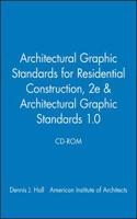 Architectural Graphic Standards for Residential Construction, 2e & Architectural Graphic Standards 1.0 CD-ROM