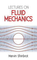 Lectures on Fluid Mechanics