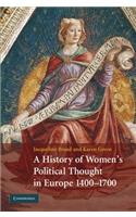 A History of Women's Political Thought in Europe, 1400–1700