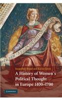 History of Women's Political Thought in Europe, 1400-1700