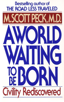 World Waiting to Be Born
