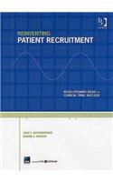 Reinventing Patient Recruitment