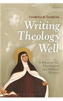Writing Theology Well 2nd Edition