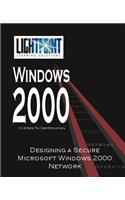 Designing a Secure Microsoft Windows 2000 Network