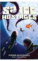 Space Hostages (Mars Evacuees)