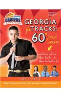 Georgia Job Tracks: 60* Great Careers-And How to Get from Where You Are...to Where You Want to Go!: *Real Job Success Stories from Georgia's Career Pathways!(Carole Marsh Georgia Careers Curriculum)
