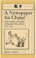 A Newspaper for China?