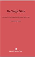 The Tragic Week