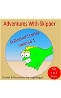 Adventures with Skipper: Collected Stories Vol. 1