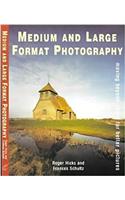 Medium and Large Format Photography