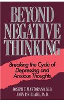 Beyond Negative Thinking