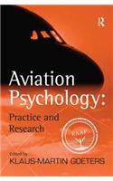 Aviation Psychology: Practice and Research