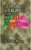 Corporate Growth through Mergers and Acquisitions