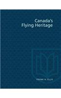 Canada's Flying Heritage