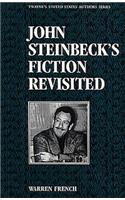John Steinbeck's Fiction Revisited