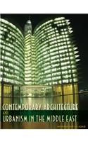 Contemporary Architecture and Urbanism in the Middle East