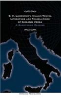 D.H. Lawrence's Italian Travel Literature and Translations of Giovanni Verga