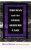 Truman and the Steel Seizure Case