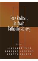 Free Radicals in Brain Pathophysiology