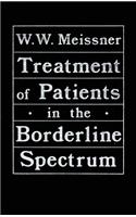 Treatment of Patients in the Borderline Spectrum