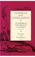 Angels and Outcasts: An Anthology of Deaf Characters in Literature