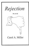 Rejection