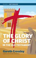 Glory of Christ in the Old Testament