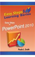 Easy Steps Learning Series: Easy Steps to PowerPoint 2010
