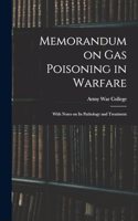 Memorandum on Gas Poisoning in Warfare