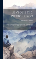 Veglie Di S. Pietro-Burgo