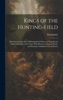 Kings of the Hunting-field