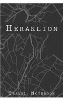 Heraklion Travel Notebook: 6x9 Travel Journal with prompts and Checklists perfect gift for your Trip to Heraklion (Greece) for every Traveler