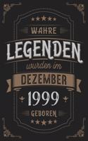 Wahre Legenden wurden im Dezember 1999 geboren
