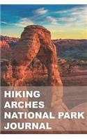 Hiking Arches National Park Journal